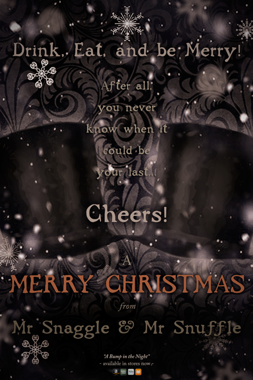 Mr Snaggle & Mr Snuffle's Christmas Message